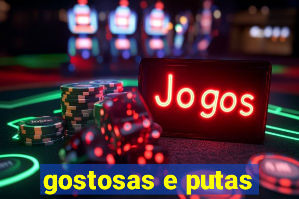 gostosas e putas